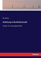 Einleitung in die Bücherkunde