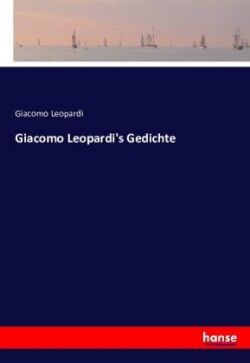 Giacomo Leopardi's Gedichte