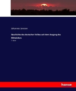 Geschichte des deutschen Volkes seit dem Ausgang des Mittelalters