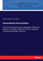 Deutschlands Kunstsch�tze