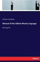 Manual of the Sikkim-Bhutia Language