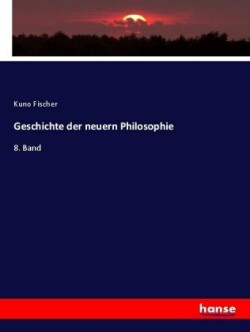 Geschichte der neuern Philosophie