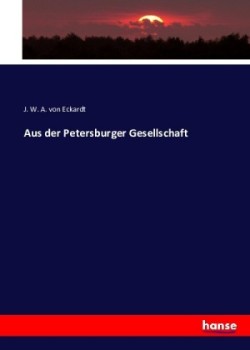 Aus der Petersburger Gesellschaft