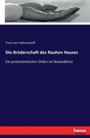 Br�derschaft des Rauhen Hauses