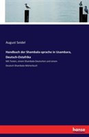 Handbuch der Shambala-sprache in Usambara, Deutsch-Ostafrika