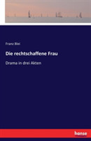 rechtschaffene Frau