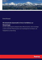 botanische Systematik in ihrem Verhältniss zur Morphologie