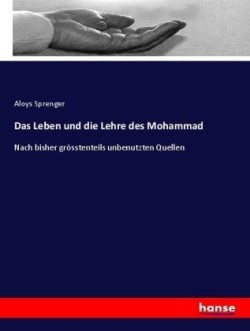 Leben und die Lehre des Mohammad