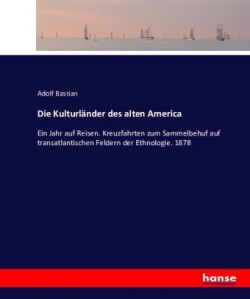 Kulturländer des alten America