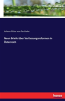 Neun Briefe über Verfassungsreformen in Österreich