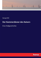 Kammerdiener des Kaisers