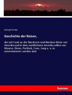 Geschichte der Reisen,