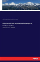 Untersuchungen �ber verschiedene Anwendungen der Infinitesimalanalysis