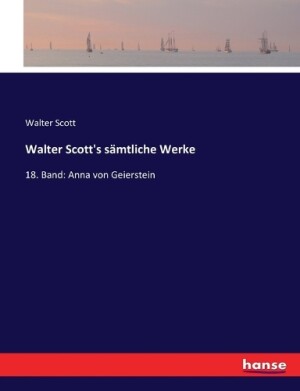 Walter Scott's sämtliche Werke