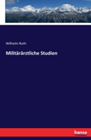 Militärärztliche Studien