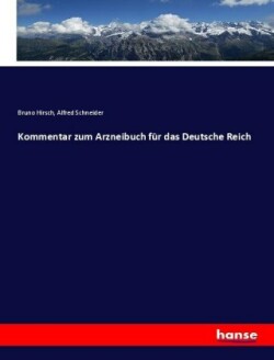 Kommentar zum Arzneibuch für das Deutsche Reich