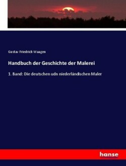 Handbuch der Geschichte der Malerei