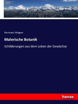 Malerische Botanik