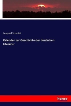 Kalender zur Geschichte der deutschen Literatur