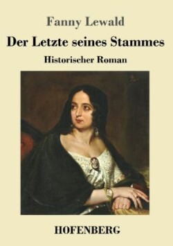 Letzte seines Stammes