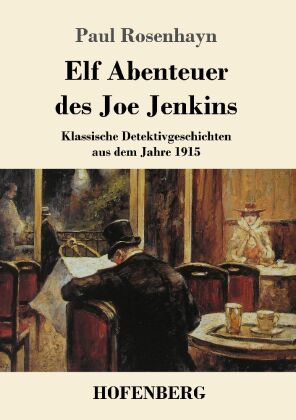 Elf Abenteuer des Joe Jenkins
