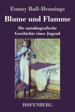 Blume und Flamme