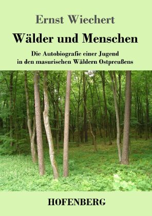 Wälder und Menschen