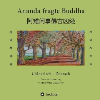 Ananda fragte Buddha