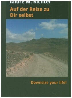 Auf der Reise zu Dir selbst