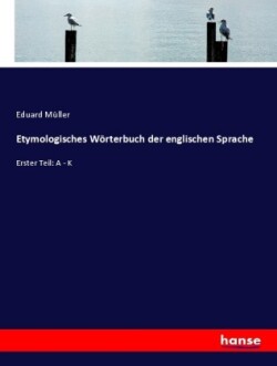 Etymologisches Wörterbuch der englischen Sprache