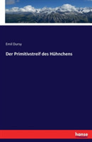 Primitivstreif des Hühnchens