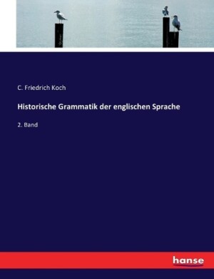 Historische Grammatik der englischen Sprache