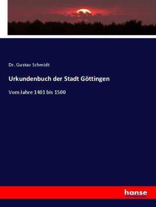 Urkundenbuch der Stadt Göttingen