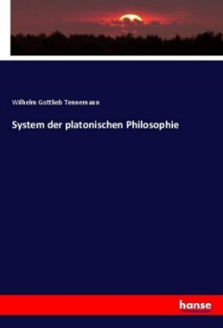 System der platonischen Philosophie