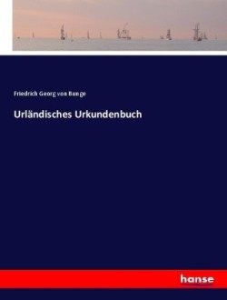 Urländisches Urkundenbuch