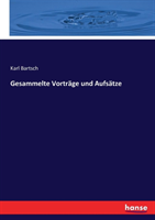 Gesammelte Vorträge und Aufsätze