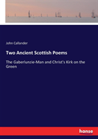 Two Ancient Scottish Poems