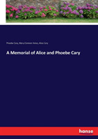 Memorial of Alice and Phoebe Cary