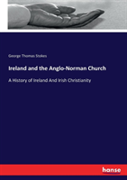 Ireland and the Anglo-Norman Church