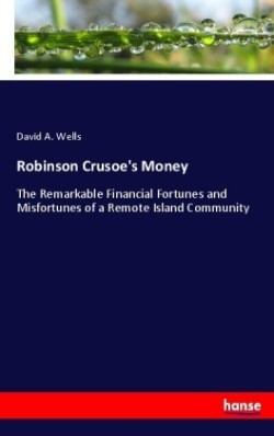 Robinson Crusoe's Money