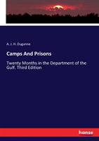 Camps And Prisons