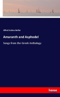Amaranth and Asphodel