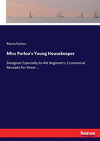 Miss Parloa's Young Housekeeper