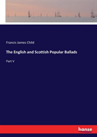 English and Scottish Popular Ballads