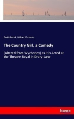 Country Girl, a Comedy