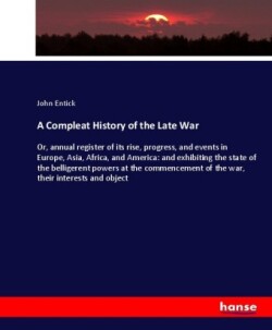Compleat History of the Late War