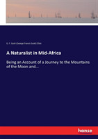 Naturalist in Mid-Africa