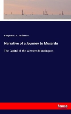 Narrative of a Journey to Musardu