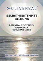 Holiversal = Selbst-bestimmte Bildung