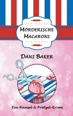 Mörderische Macarons